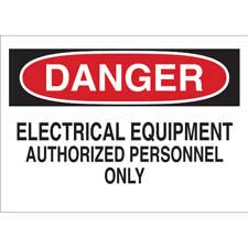 DANGER Electrical Equipment Authorized Personnel Only Sign | Brady ...