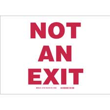 Not An Exit Sign - Brady Part: 73796 | Brady | BradyID.com