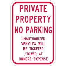 PRIVATE PROPERTY NO PARKING Unauthorized Vehicle Will Be Ticketed Towed ...