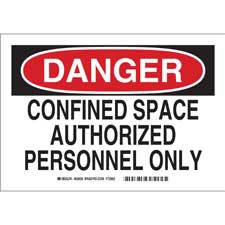 DANGER Confined Space Authorized Personnel Only Sign - Brady Part ...