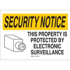 SECURITY NOTICE This Property Is Protected By Electronic Surveillance ...