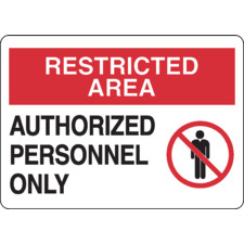 RESTRICTED AREA Authorized Personnel Only Sign - Brady Part: 95466 ...