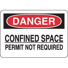 Brady Part: 126834 | DANGER Confined Space Permit Not Required Sign ...