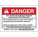 DANGER Arc Flash And Shock Hazard Appropriate PPE Required Do Not Operate Controls Or Open… Labels sku:101953