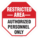 Restricted Area Authorized Personnel Only Sign sku:103646