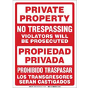 Bilingual PRIVATE PROPERTY No Trespassing Violators Will Be Prosecuted Sign sku:103849