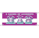 3 CAUSES OF ACCIDENTS Banner sku:106312