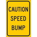 Caution Speed Bump Sign sku:115584