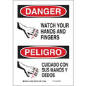 Bilingual DANGER Watch Your Hands And Fingers Sign sku:124061