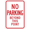 No Parking Beyond This Point Sign sku:124317