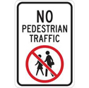 No Pedestrian Traffic Sign sku:124401