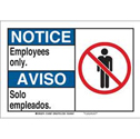 Bilingual NOTICE Employees Only Sign sku:124965