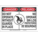 Bilingual DANGER Do Not Operate Without Guards In Place Sign sku:125187