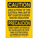 Bilingual CAUTION Area In Front Of Electrical Panel Must Be Kept Clear For 36 Inches OSHA-NEC Sign sku:125337
