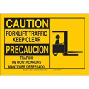 Bilingual CAUTION Forklift Traffic Keep Clear Sign sku:125379