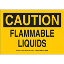 CAUTION Flammable Liquids Sign