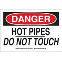 DANGER Hot Pipes Do Not Touch Sign sku:126900