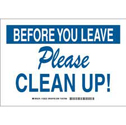 Before You Leave Please Clean Up! Sign