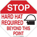 STOP Hard Hat Required Beyond This Point Sign