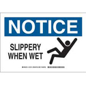 NOTICE Slippery When Wet Sign sku:129114