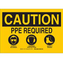 CAUTION PPE Required Safety Glasses Hearing Protection Safety Shoes Sign sku:131977