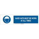 Hard Hats Must Be Worn At All Times Slider Sign sku:140783