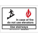 In Case Of Fire Do Not Use Elevators Use Stairways Sign sku:122341