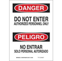 Bilingual DANGER Do Not Enter Authorized Personnel Only Sign sku:90810