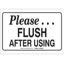 Brady 47518 Plastic 10 X 14 Please Sign Legend Flush Toilet After Using 
