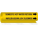 DOMESTIC HOT WATER RETURN High Performance Pipe Marker sku:5676-I