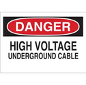 DANGER High Voltage Underground Cable Sign sku:25551