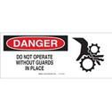 DANGER Do Not Operate Without Guards In Place Sign sku:69131