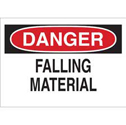DANGER Falling Material Sign