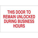 Brady 127067 Door Sign - 'This Door To Remain Unlocked During Business Hours' - 10x14 Inch Notice Sign - View #8