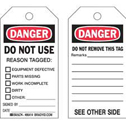 Accident Prevention Tags: DANGER: Do Not Use Reason Tagged