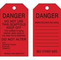 Scaffold Tags: DANGER Do Not Use This Scaffold Keep Off