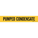 Brady Condensate Pump Discharge Pipe Markers, 0 - 3/4 X 2-1/4 X  2-3/4, Vinyl, Black on Yellow - Each (7064-3C-PK)