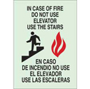 BradyGlo Bilingual In Case Of Fire Do Not Use Elevator Use The Stairs Sign