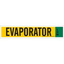 Ammonia (IIAR) Pipe Marker: EVAPORATOR sku:90350
