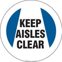 KEEP AISLES CLEAR Anti-Slip Floor Sign sku:97610