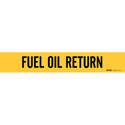 FUEL OIL RETURN Pipe Marker sku:7116-3C-PK