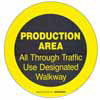 PRODUCTION AREA Floor Safety Sign 1